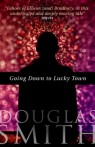 Going Down to Lucky Town