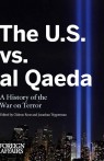 The U.S. vs. al Qaeda: A History of the War on Terror